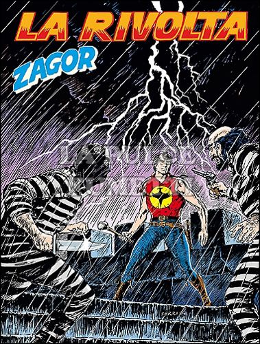 ZENITH # 645 - ZAGOR 594: LA RIVOLTA